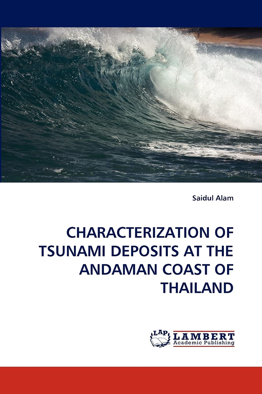 CHARACTERIZATION OF TSUNAMI DEPOSITS AT THE ANDAMAN COAST OF THAILAND,Used