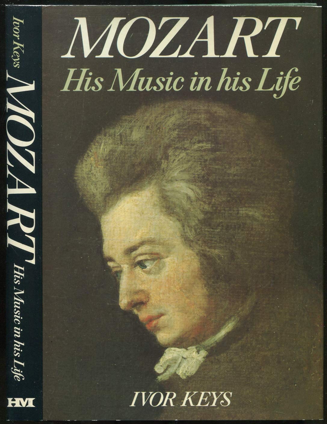 Mozart: His Music in His Life,Used