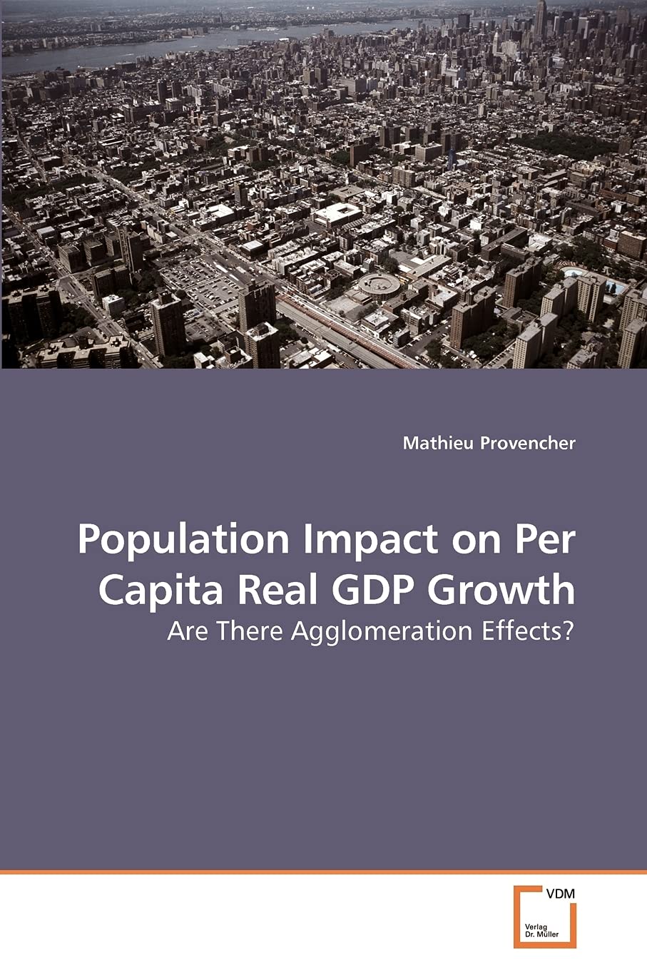 Population Impact on Per Capita Real GDP Growth: Are There Agglomeration Effects?,Used
