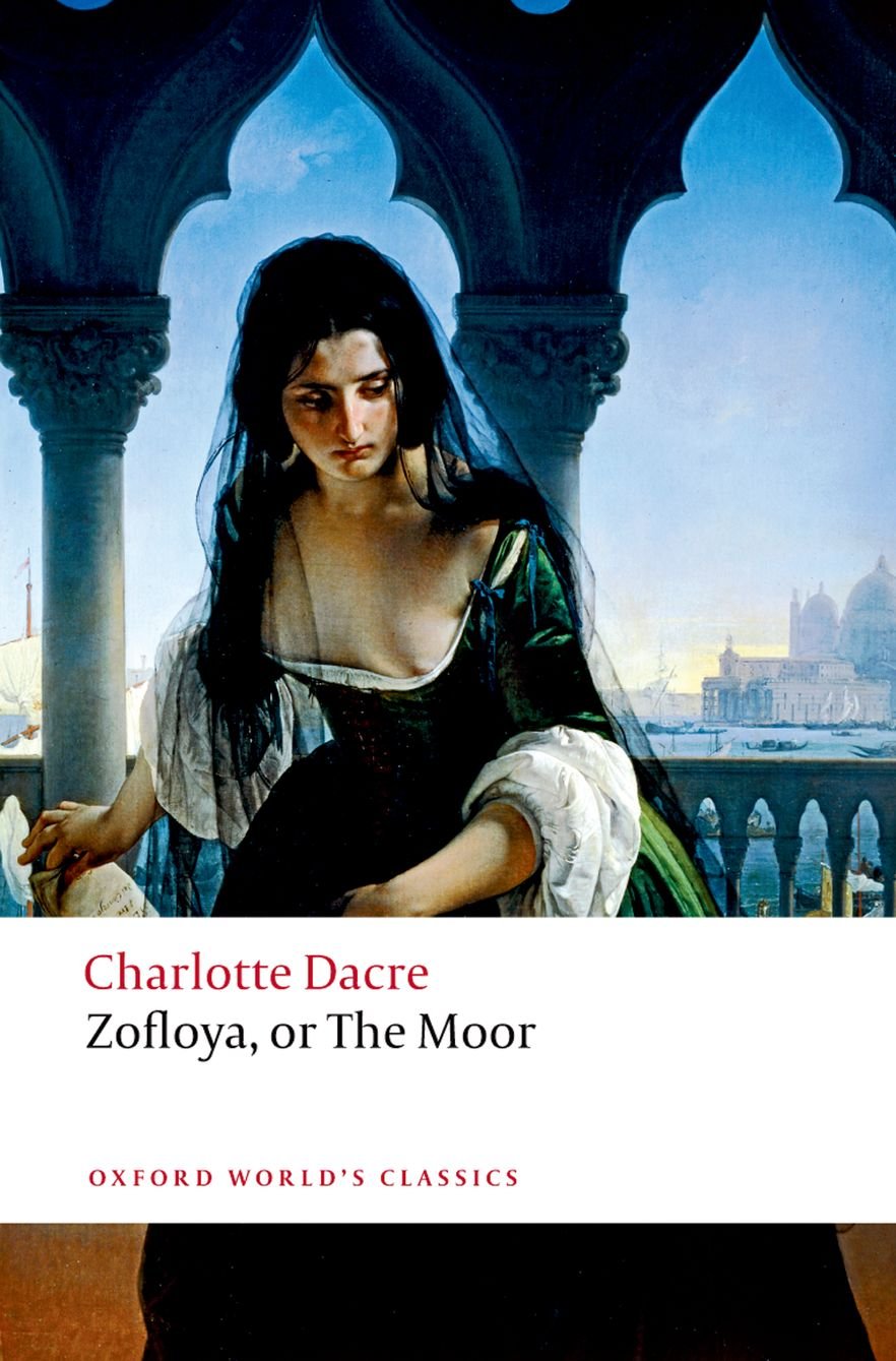Zofloya: Or The Moor (Oxford World'S Classics),Used