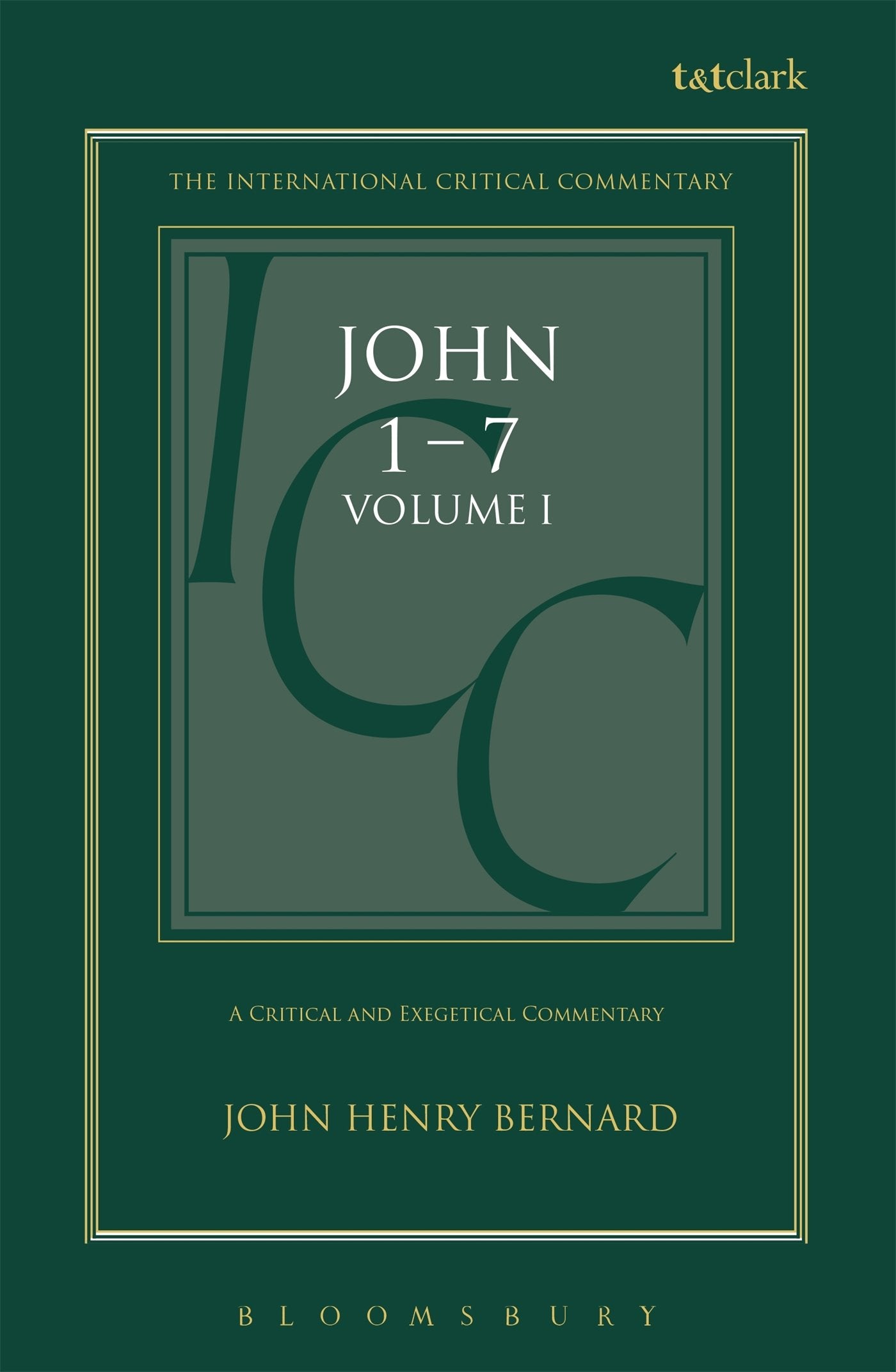 A Critical and Exegetical Commentary on the Gospel According to St. John Volume 1 (International Critical Commentary Series),Used