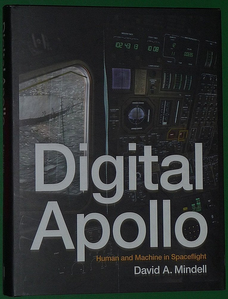 Digital Apollo: Human And Machine In Spaceflight