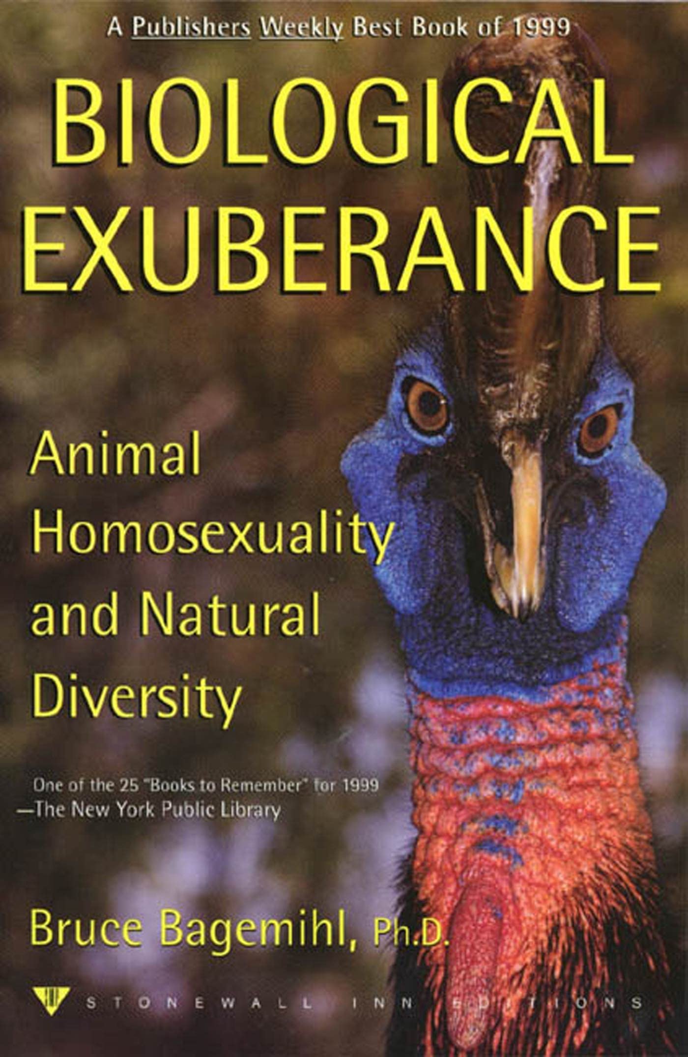 Biological Exuberance: Animal Homosexuality and Natural Diversity (Stonewall Inn Editions (Paperback)),Used