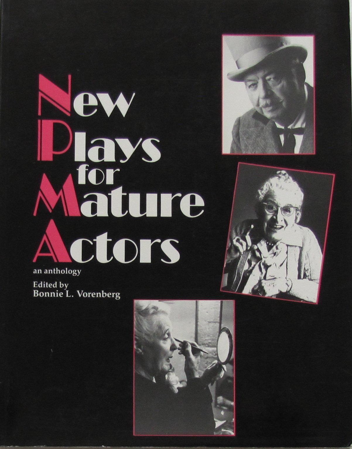 New Plays for Mature Actors: An Anthology,Used