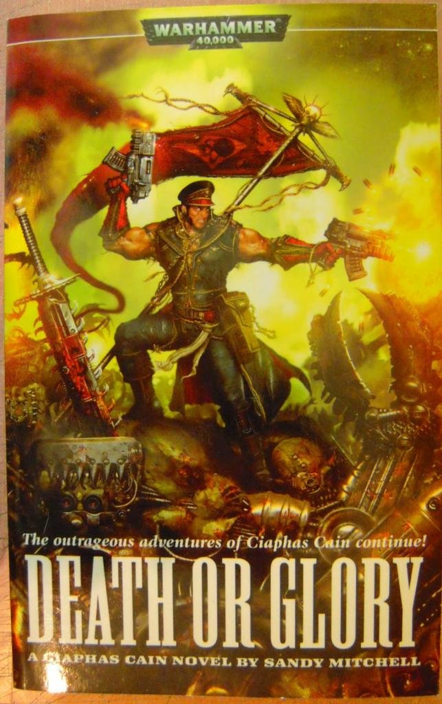 Death Or Glory (Ciaphas Cain)