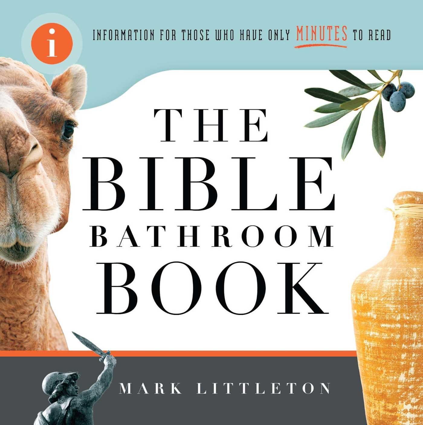 The Bible Bathroom Book: Information for Those Who Have Only Minutes to Read,Used