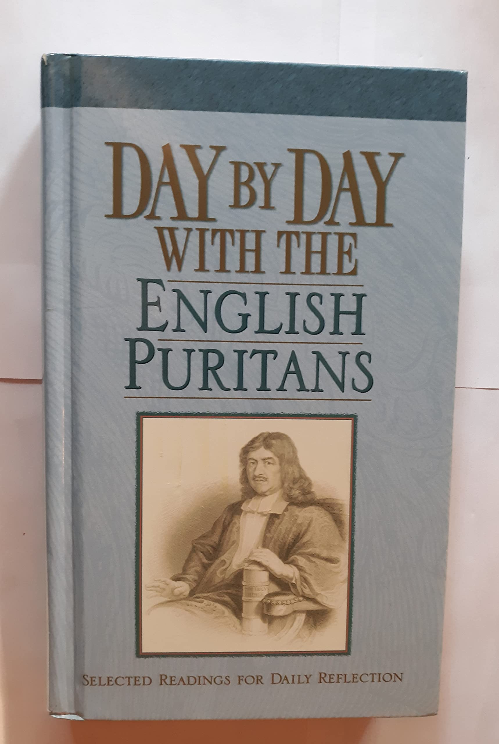 Day By Day With The English Puritans,Used
