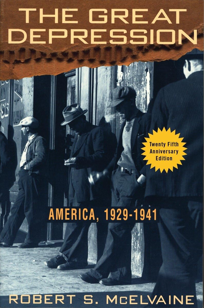 The Great Depression: America 19291941,New