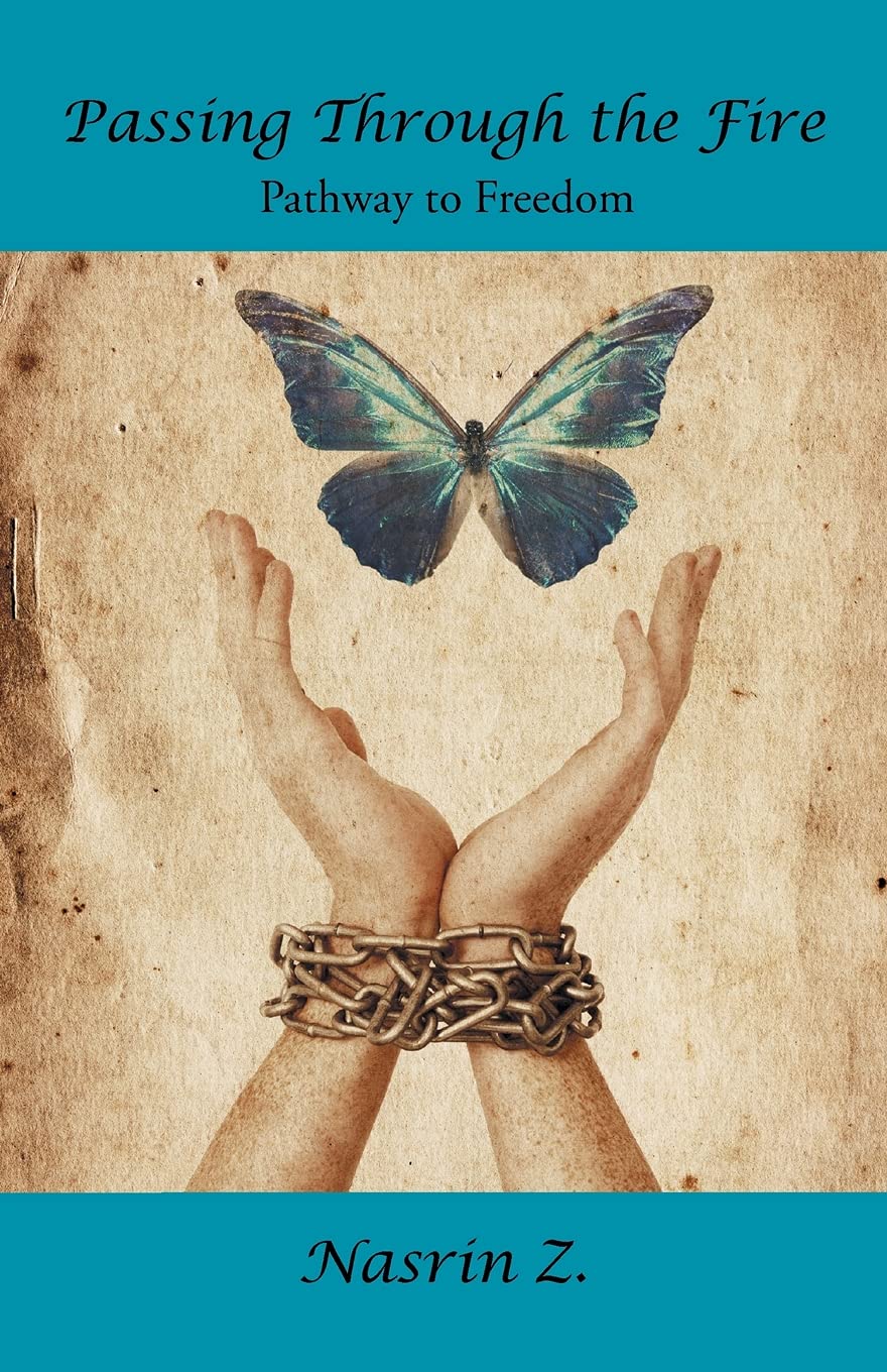 Passing Through The Fire: Pathway To Freedom,Used