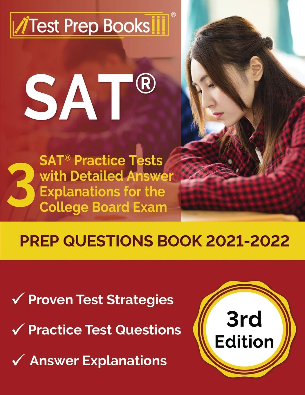 SAT Prep Questions Book 20212022: 3 SAT Practice Tests with Detailed Answer Explanations for the College Board Exam [3rd Editio,Used