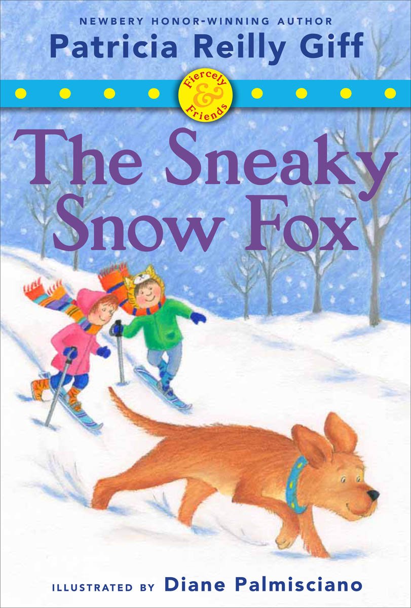 Fiercely and Friends: The Sneaky Snow Fox,Used