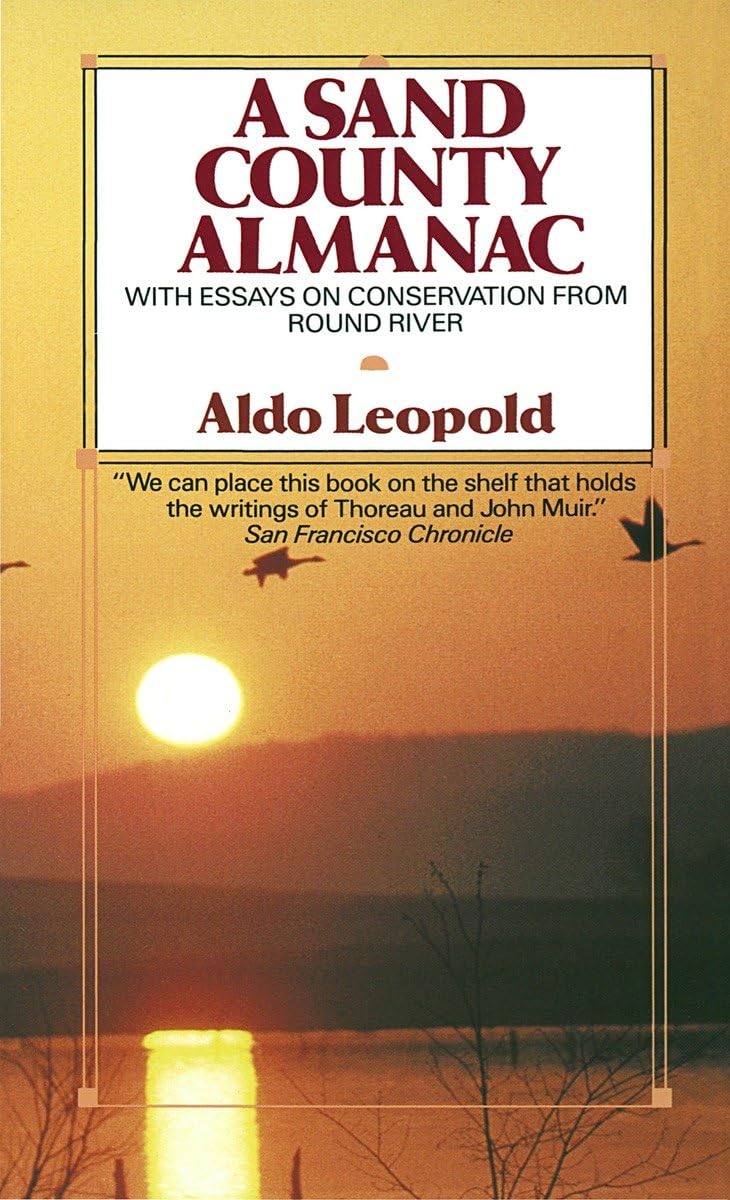 A Sand County Almanac (Outdoor Essays & Reflections),Used
