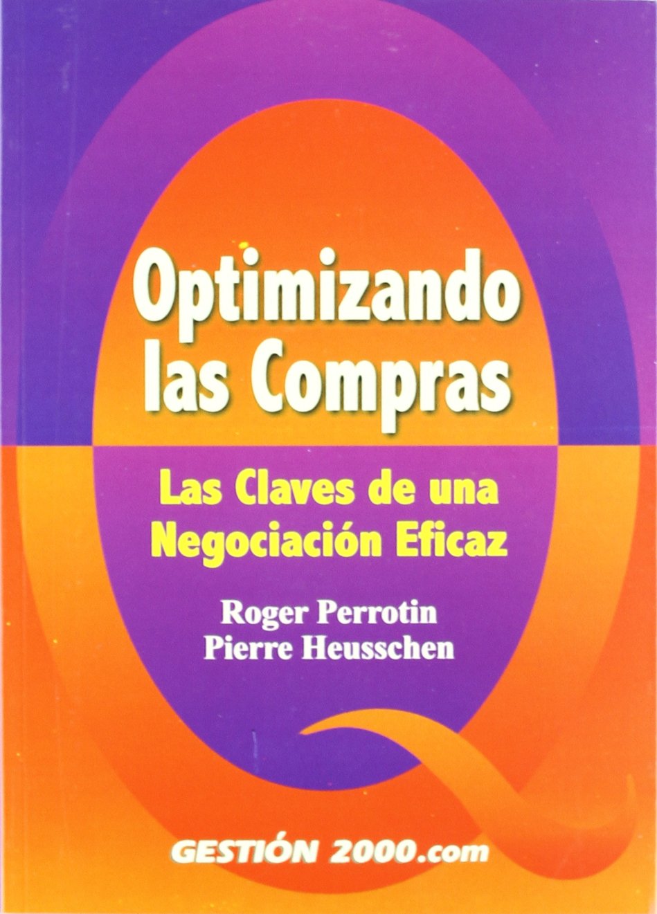 Optimizando las compras: Las claves de una negociacin eficaz,Used