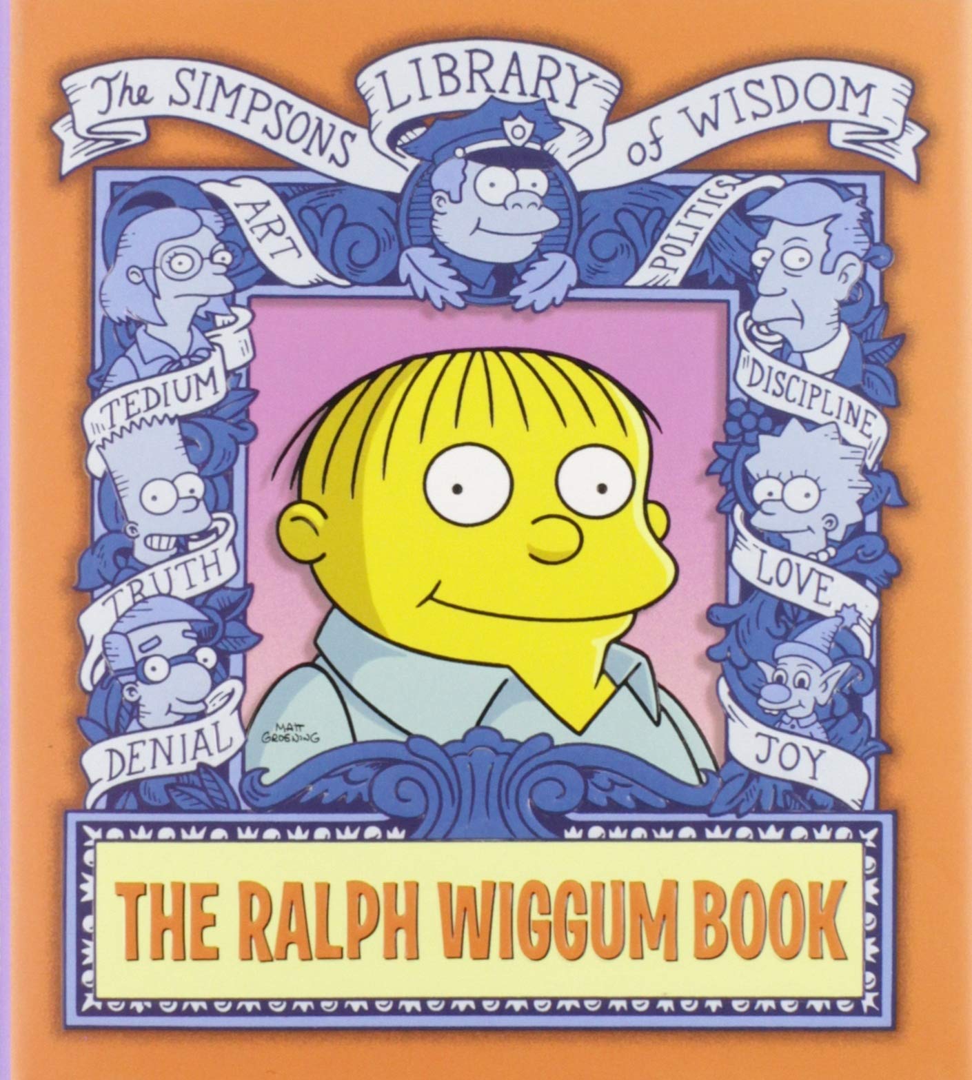 The Ralph Wiggum Book (Simpsons Library of Wisdom),Used