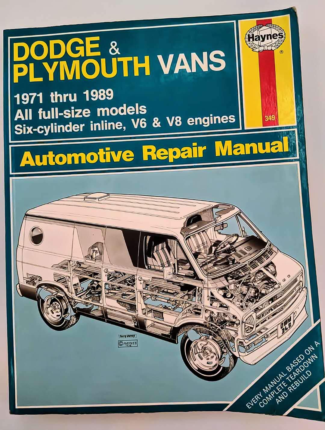 Dodge and Plymouth Vans Automotive Repair Manual 1971 thru 1989 All FullSize Models,Used