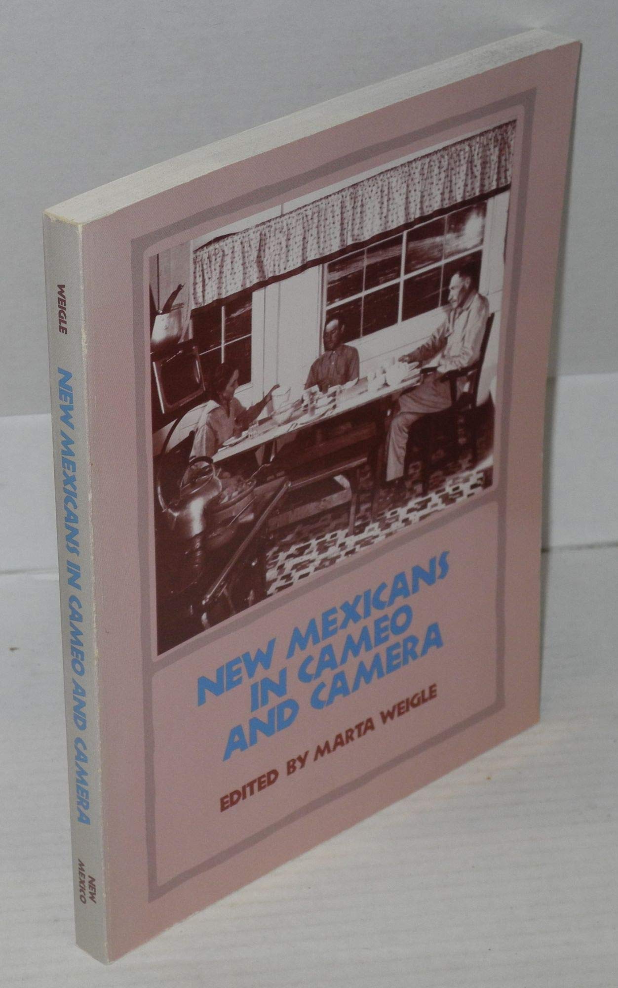 New Mexicans in Cameo and Camera: New Deal Documentation of TwentiethCentury Lives,Used