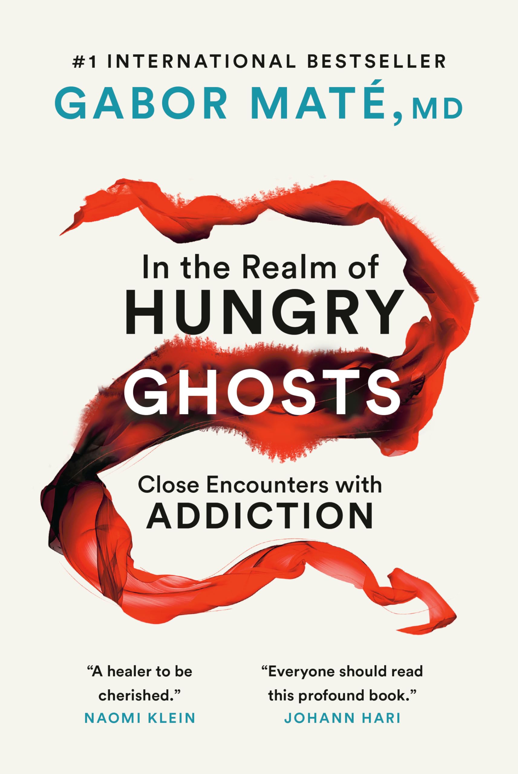 In The Realm Of Hungry Ghosts: Close Encounters With Addiction,Used