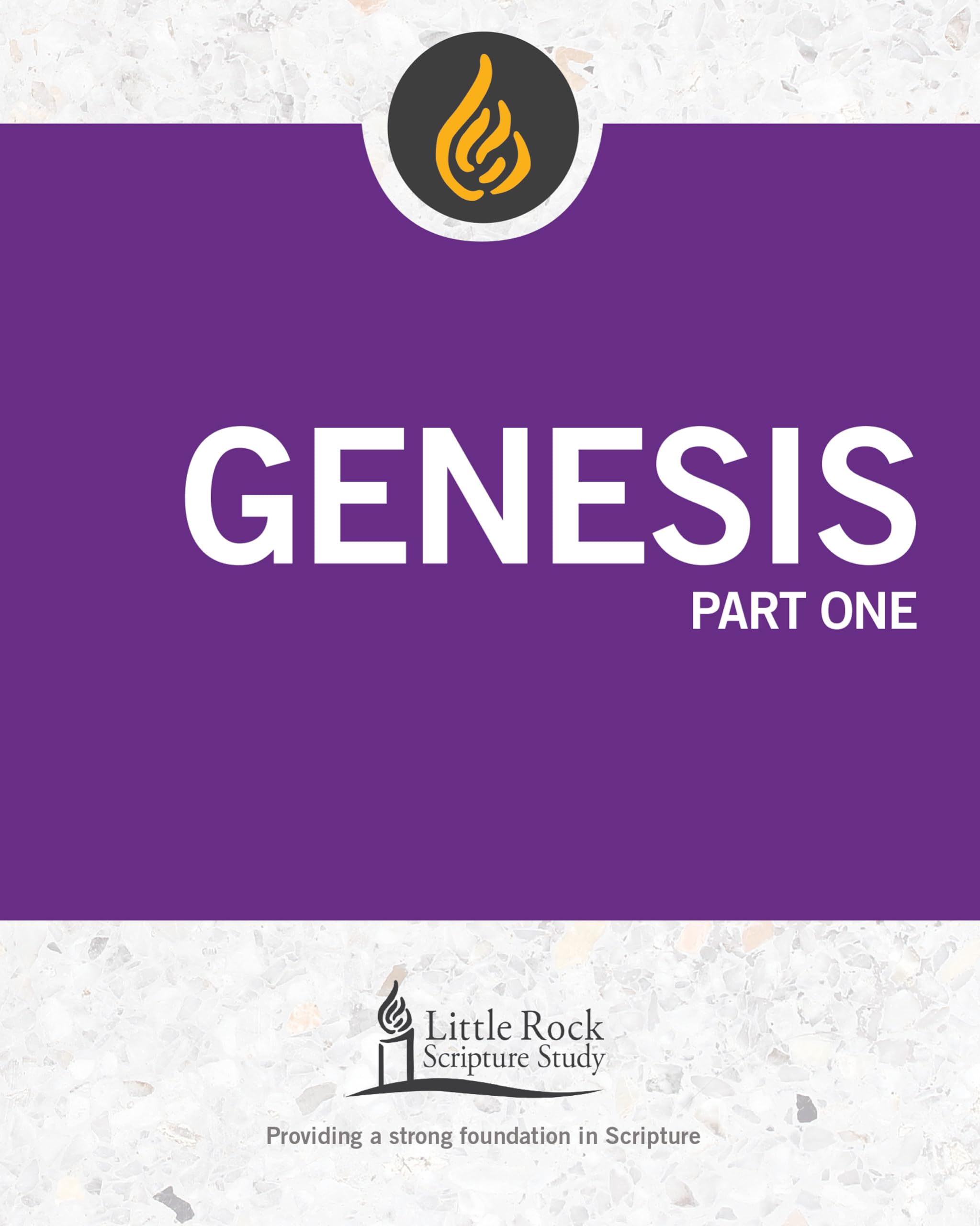 Genesis, Part One (Little Rock Scripture Study),Used