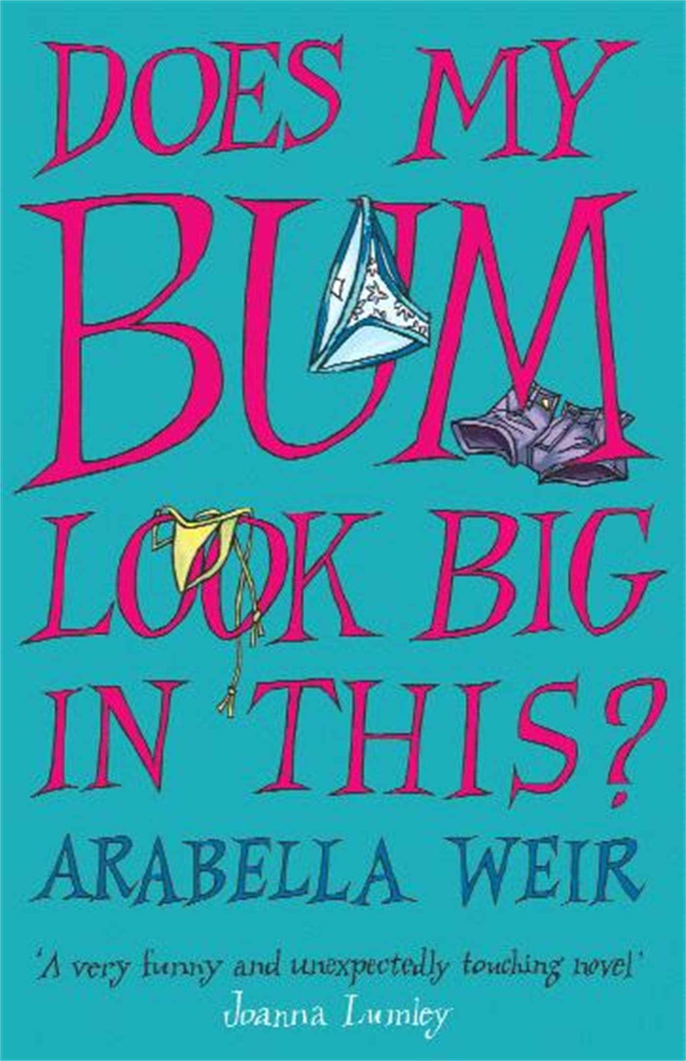Does My Bum Look Big in This?,Used