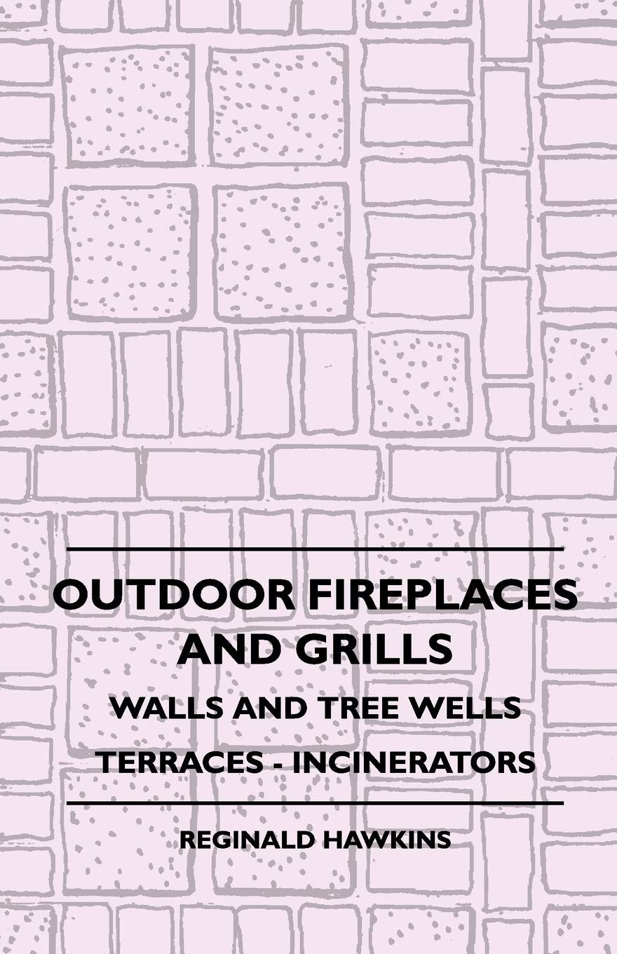 Outdoor Fireplaces And Grills Walls And Tree Wells Terraces Incinerators,Used
