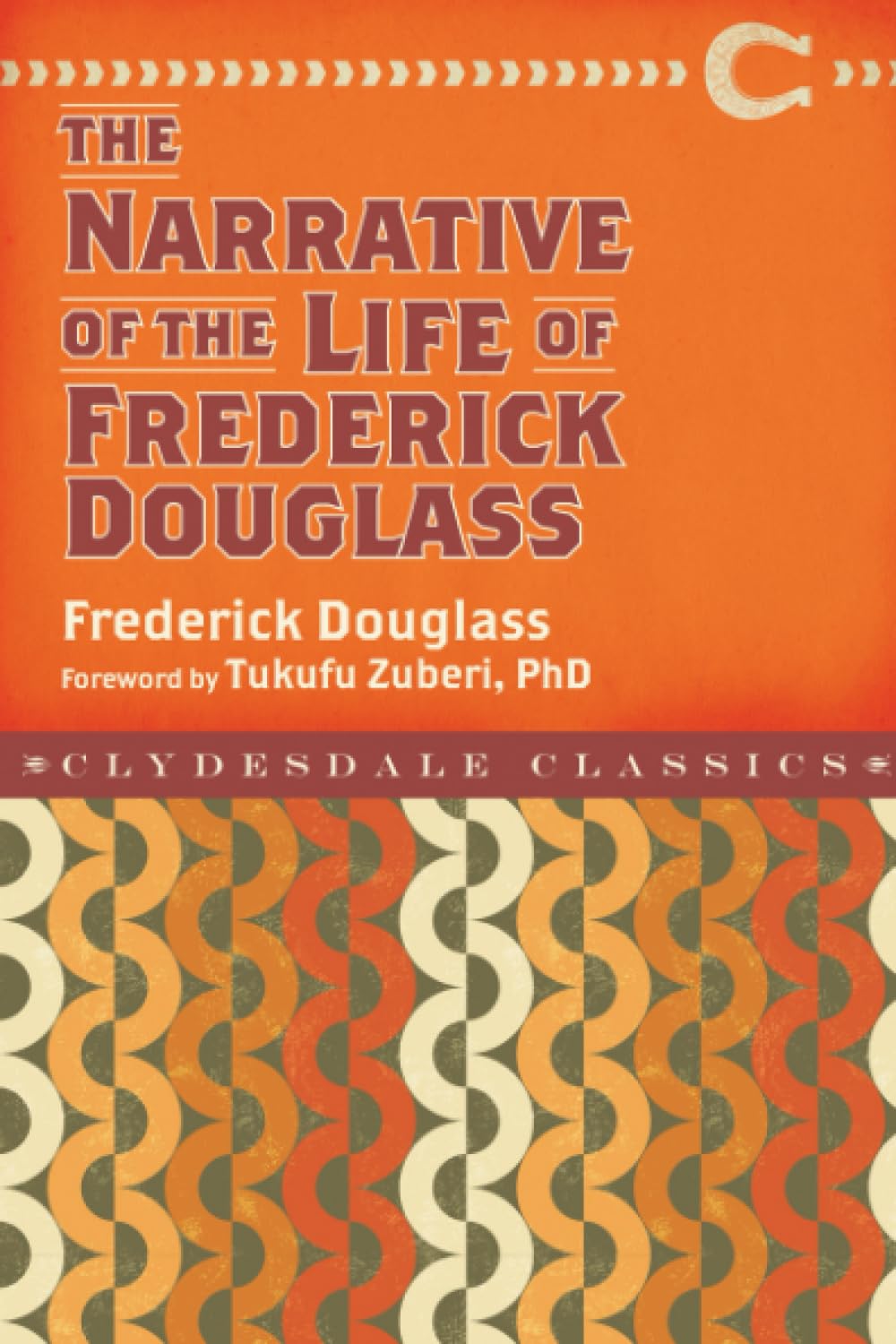 Narrative of the Life of Frederick Douglass (Clydesdale Classics),Used