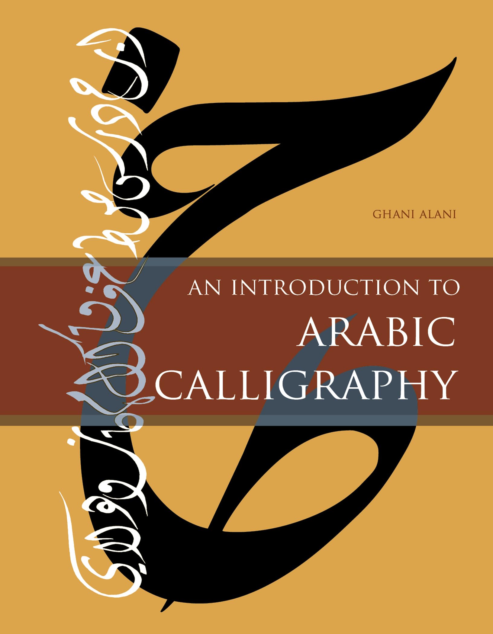 An Introduction to Arabic Calligraphy (Calligraphy, 1),Used