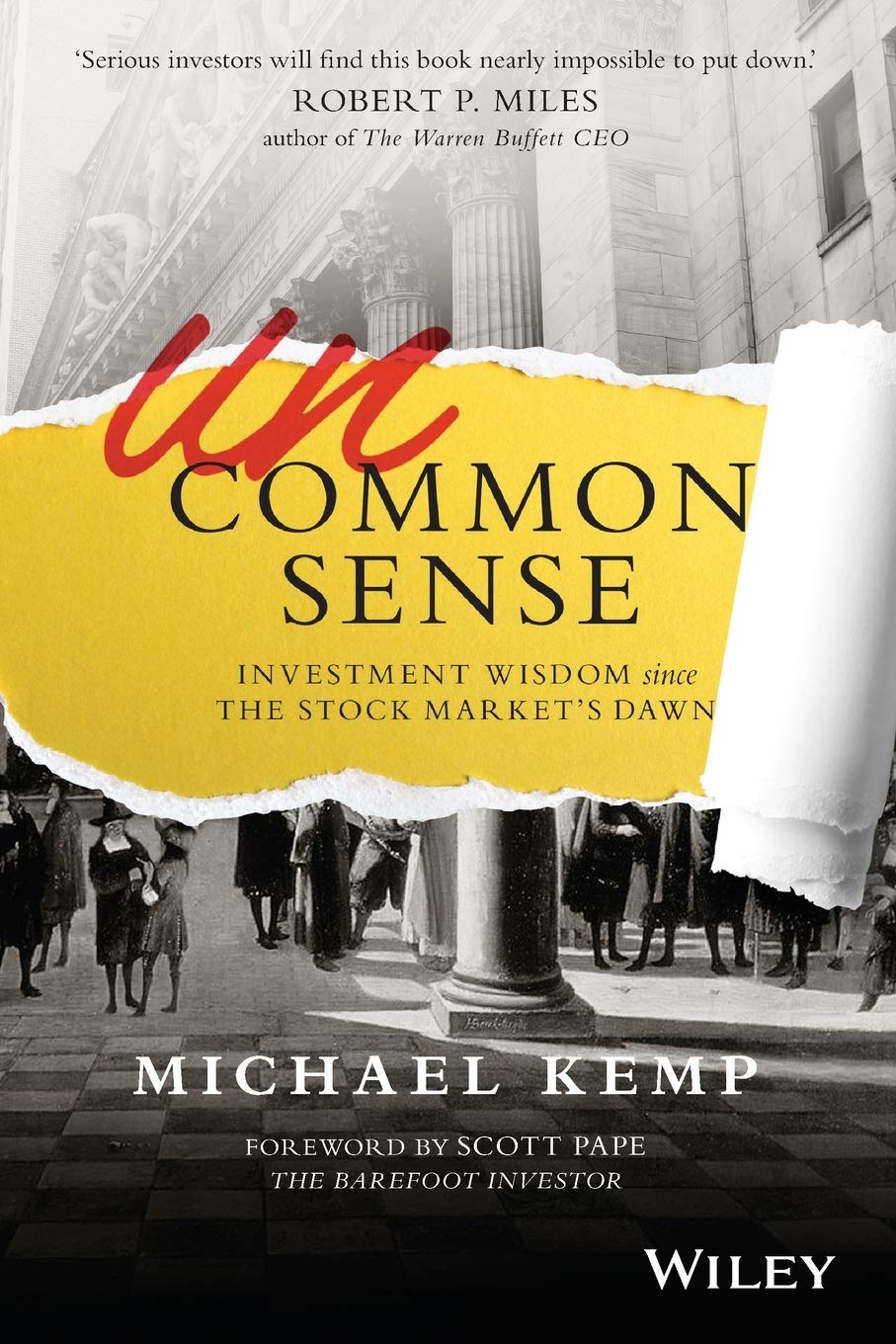 Uncommon Sense: Investment Wisdom Since The Stock Market'S Dawn,Used