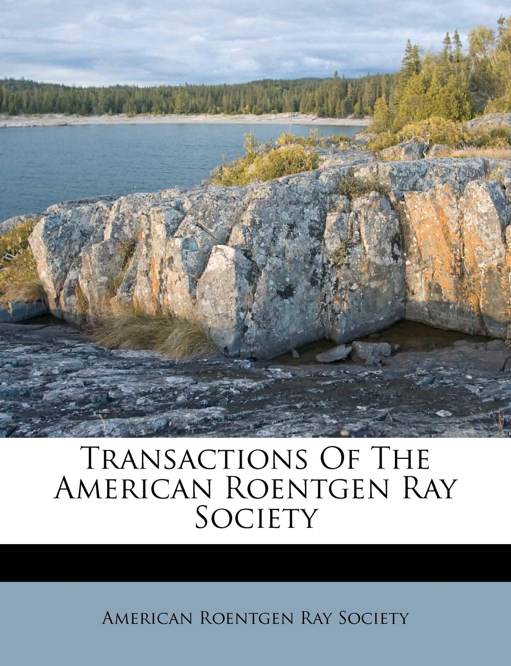 Transactions of the American Roentgen Ray Society,Used