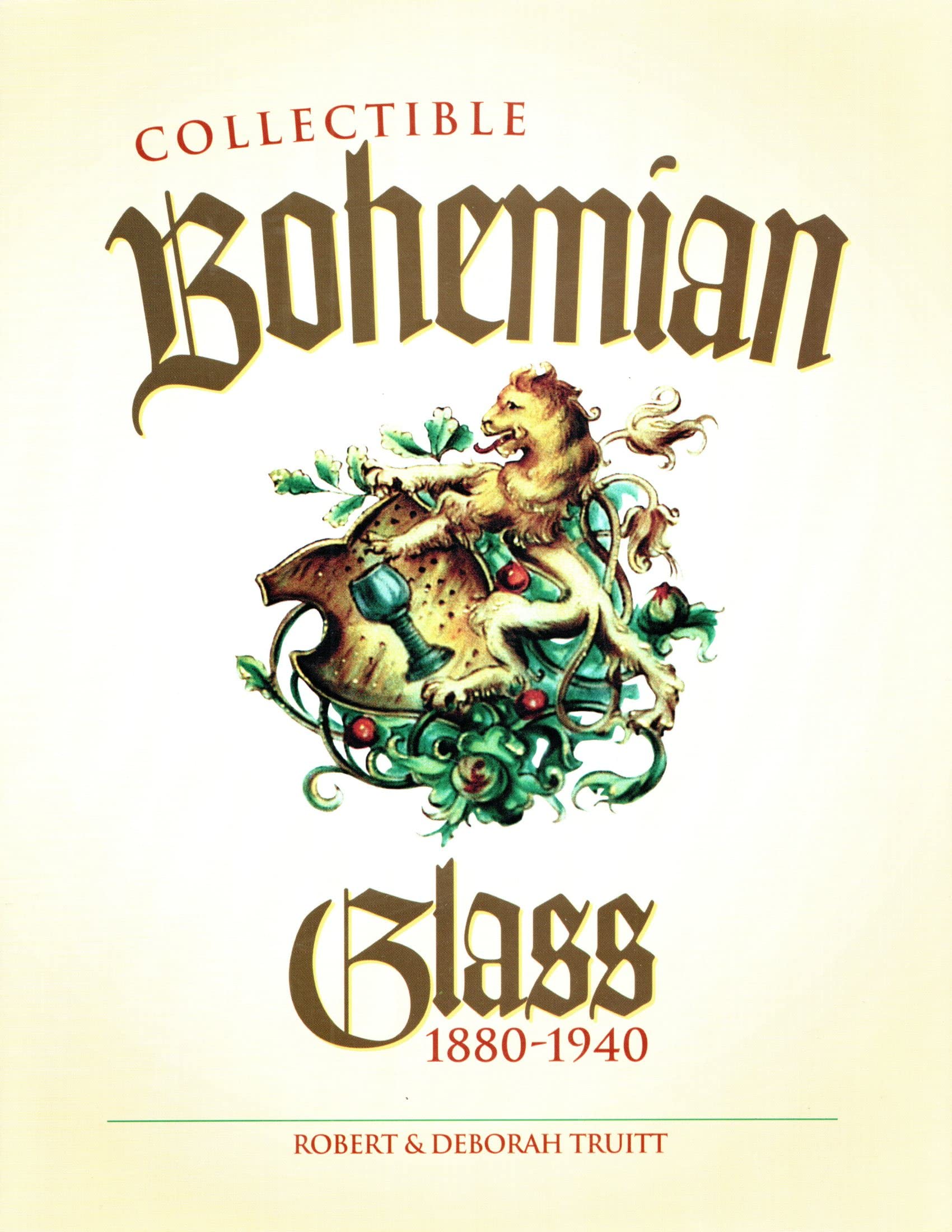 Collectible Bohemian Glass, 18801940,New