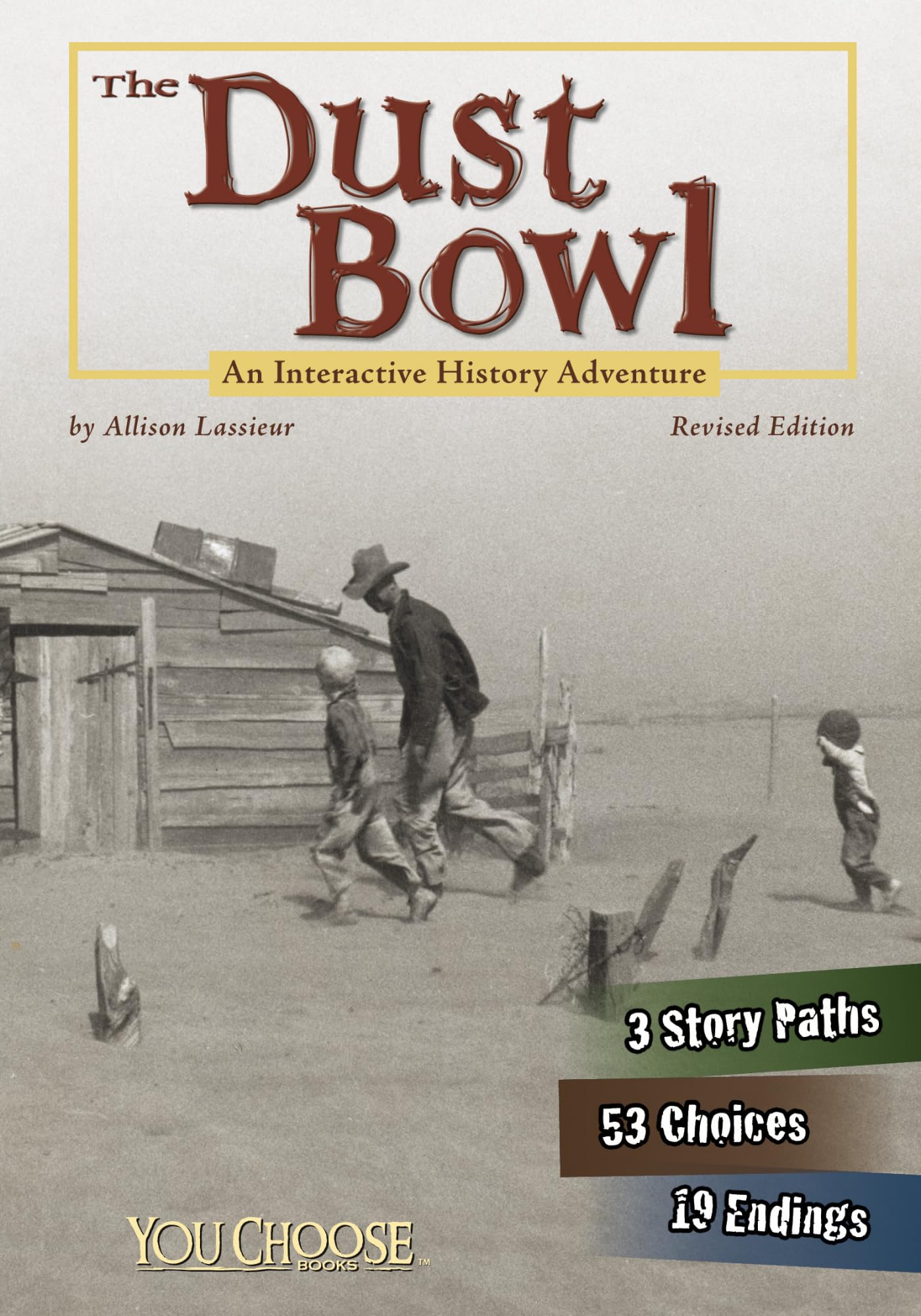 The Dust Bowl: An Interactive History Adventure (You Choose: History),Used