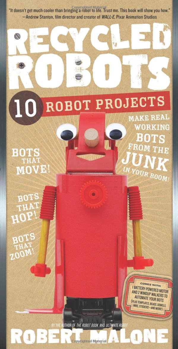 Recycled Robots: 10 Robot Projects,Used