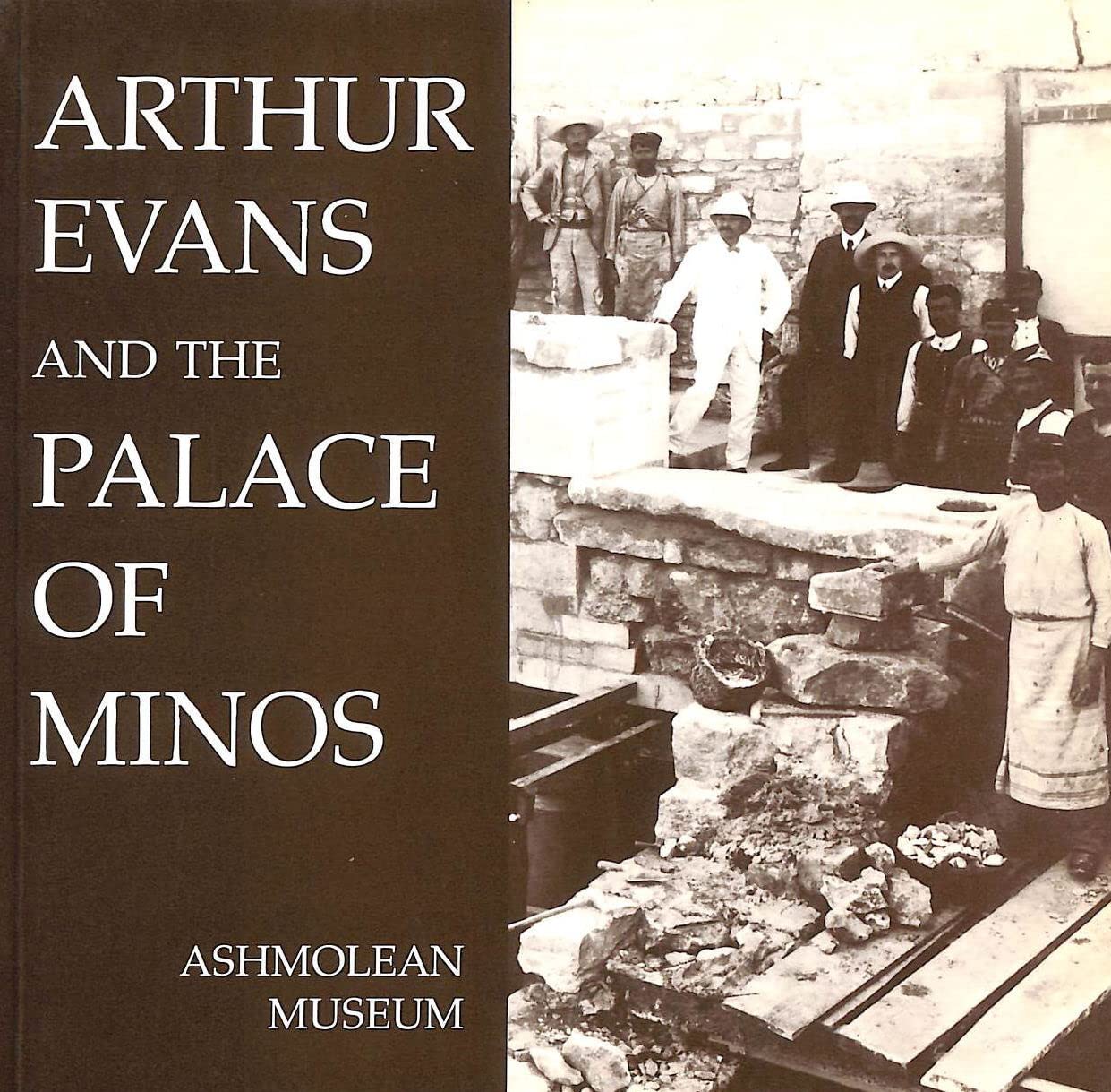 Arthur Evans and the Palace of Minos,Used