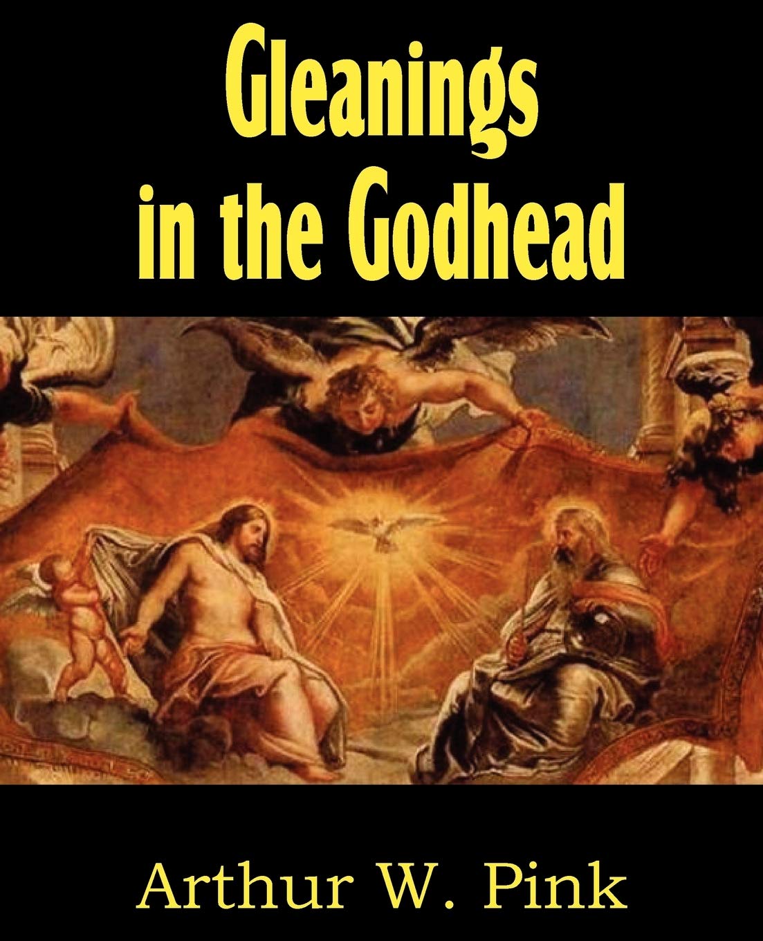 Gleanings In The Godhead,Used