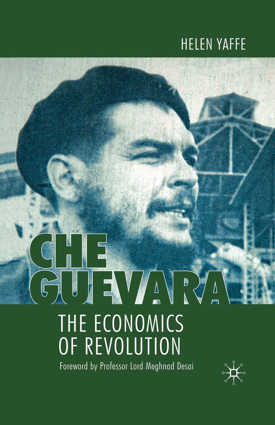 Che Guevara: The Economics of Revolution,Used