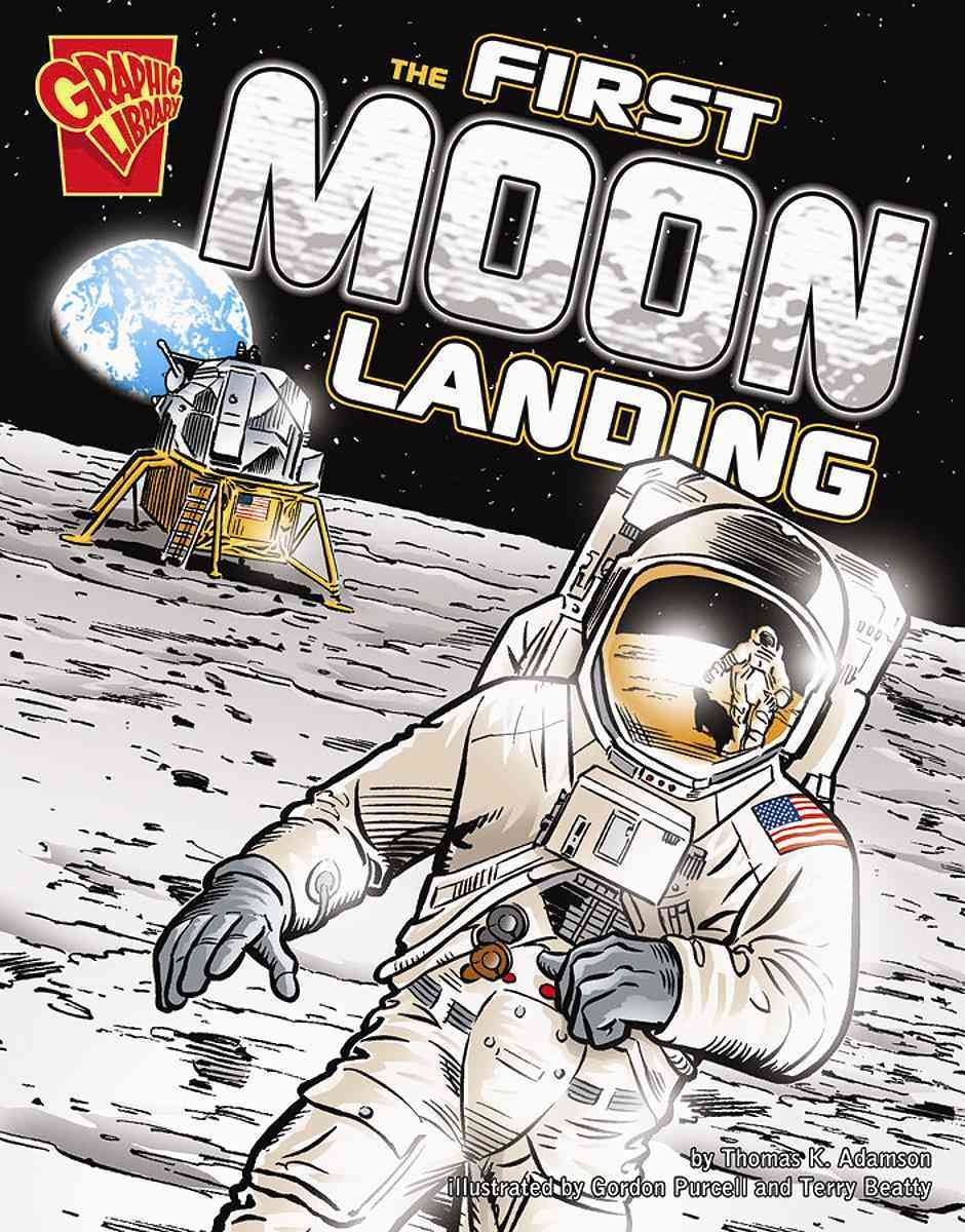 The First Moon Landing (Graphic History),New