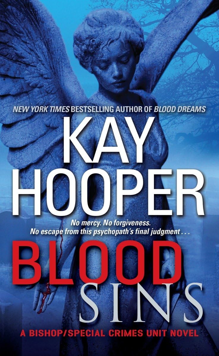 Blood Sins (Bishop/Special Crimes Unit: Blood Trilogy),Used