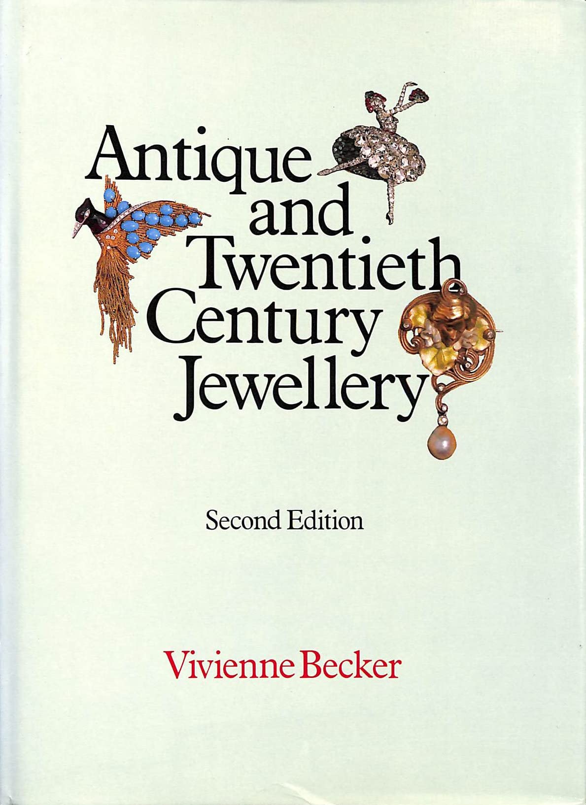 Antique And Twentieth Century Jewellery: A Guide For Collectors,Used