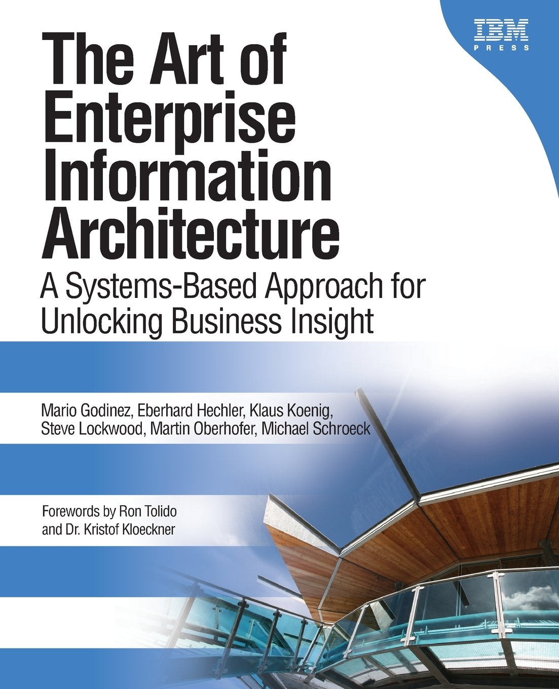 The Art of Enterprise Information Architecture: A SystemsBased Approach for Unlocking Business Insight,Used