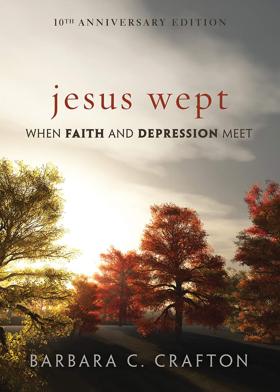 Jesus Wept: When Faith and Depression Meet,Used