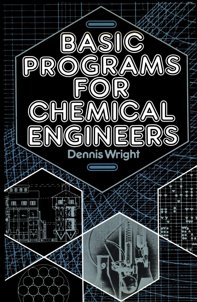 Basic Programs for Chemical Engineers,Used
