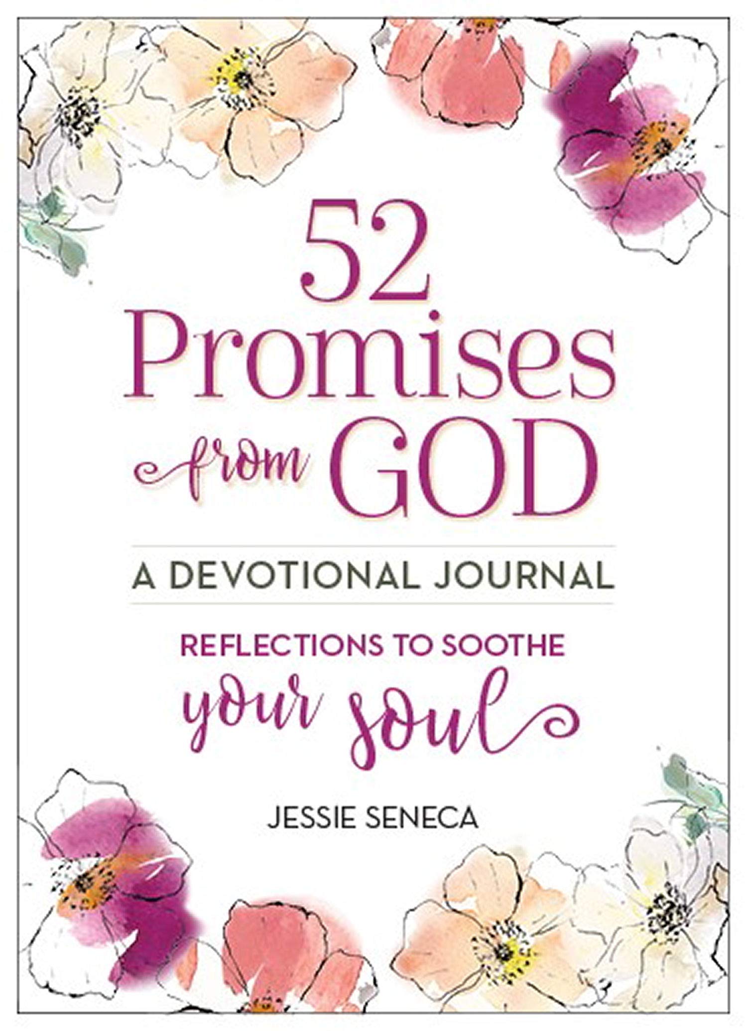52 Promises from God: Reflections to Soothe Your Soul,Used
