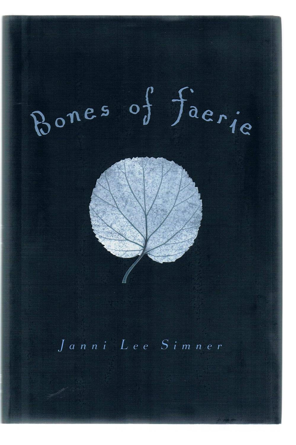 Bones Of Faerie: Book 1 (The Bones Of Faerie Trilogy),Used