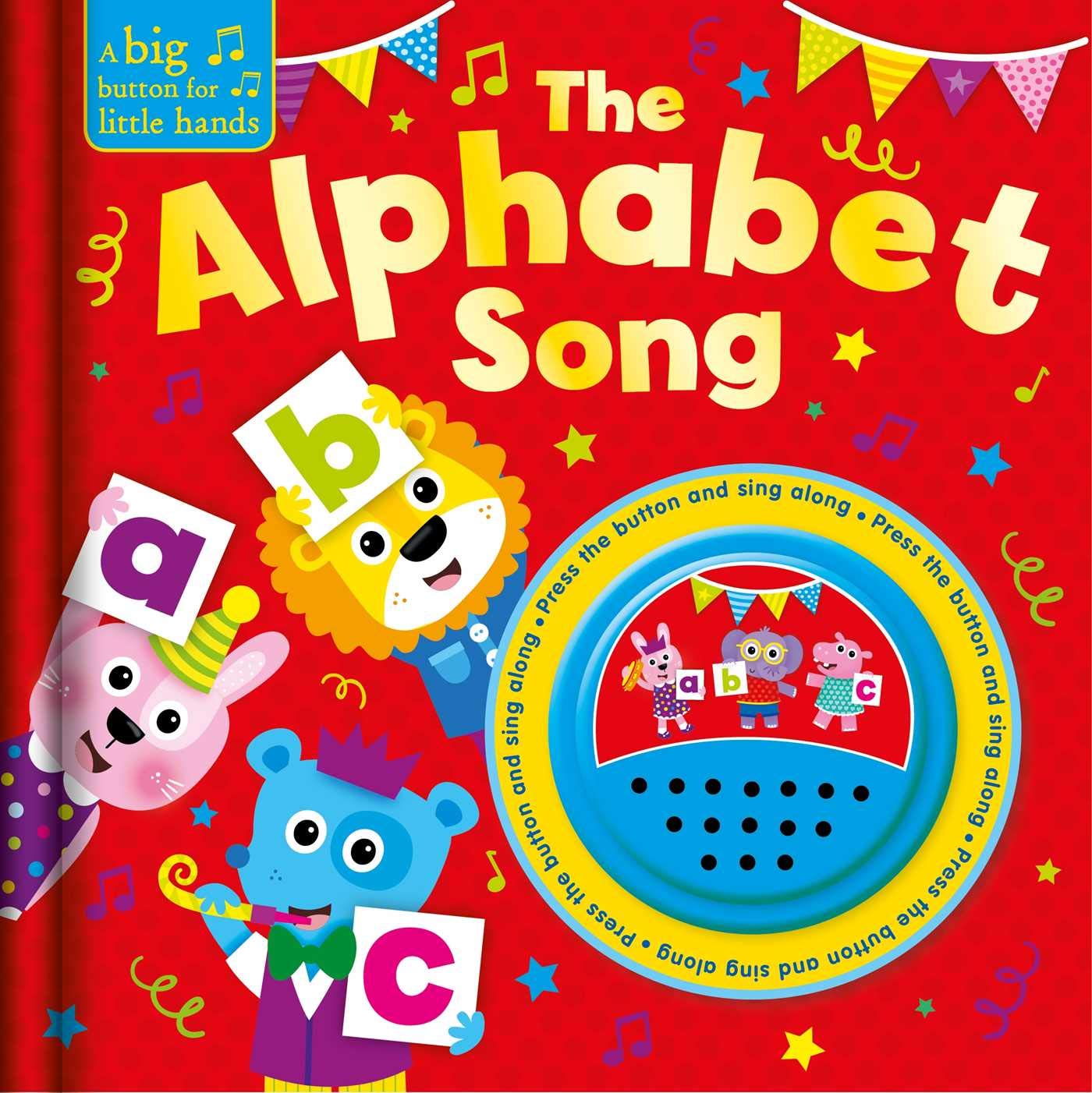 The Alphabet Song: Big Button Sound Book (A Big Button for Little Hands Sound Book),Used
