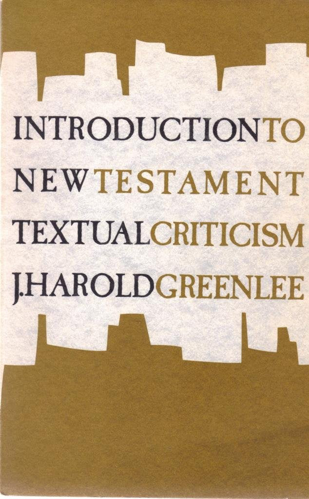 Introduction to New Testament Textual Criticism,Used