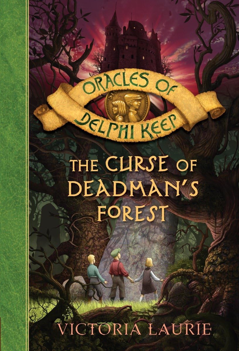 The Curse Of Deadman'S Forest (Oracles Of Delphi Keep, 2)