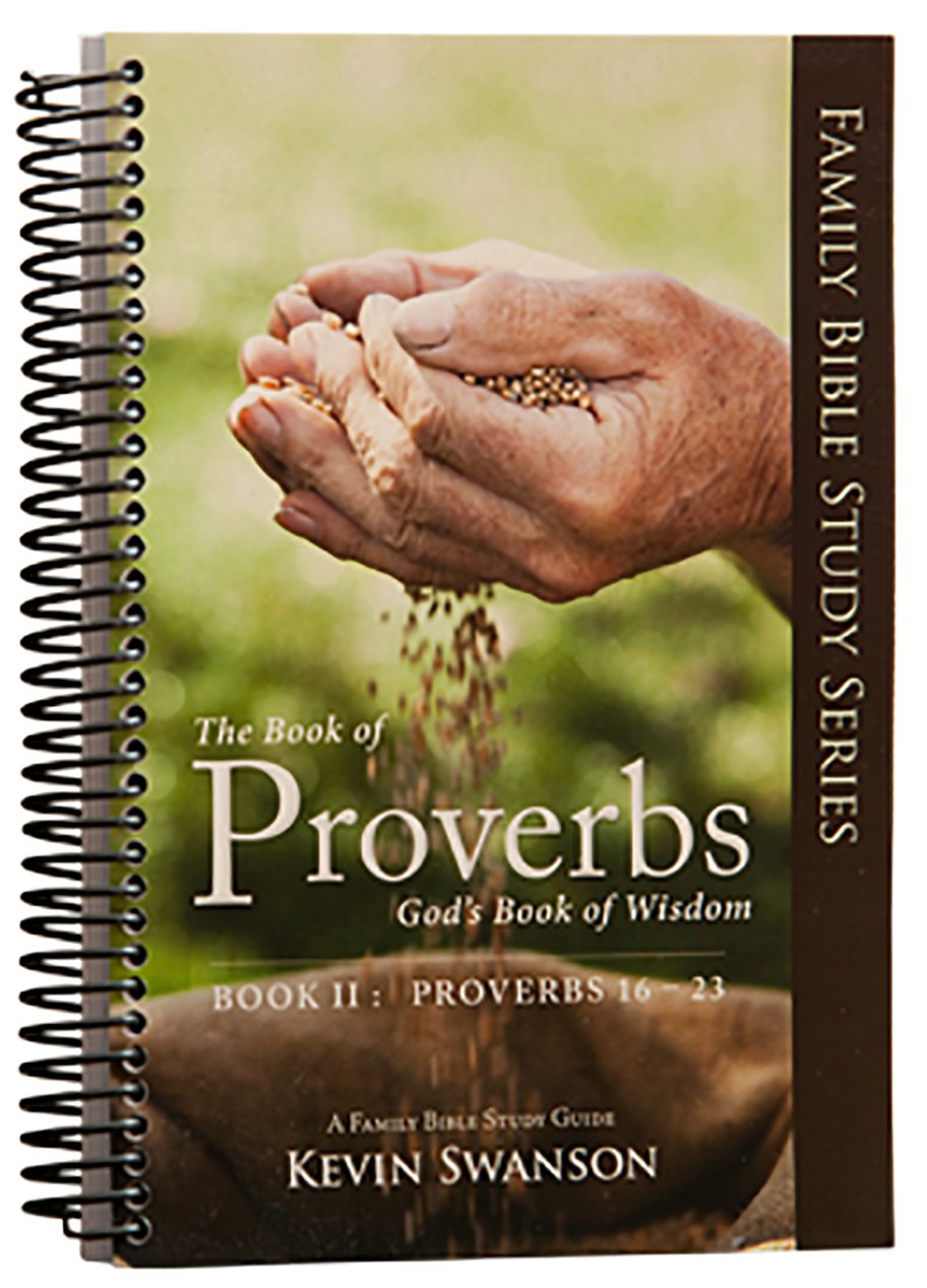The Book of Proverbs: Gods Book of Wisdom: Book 2,New