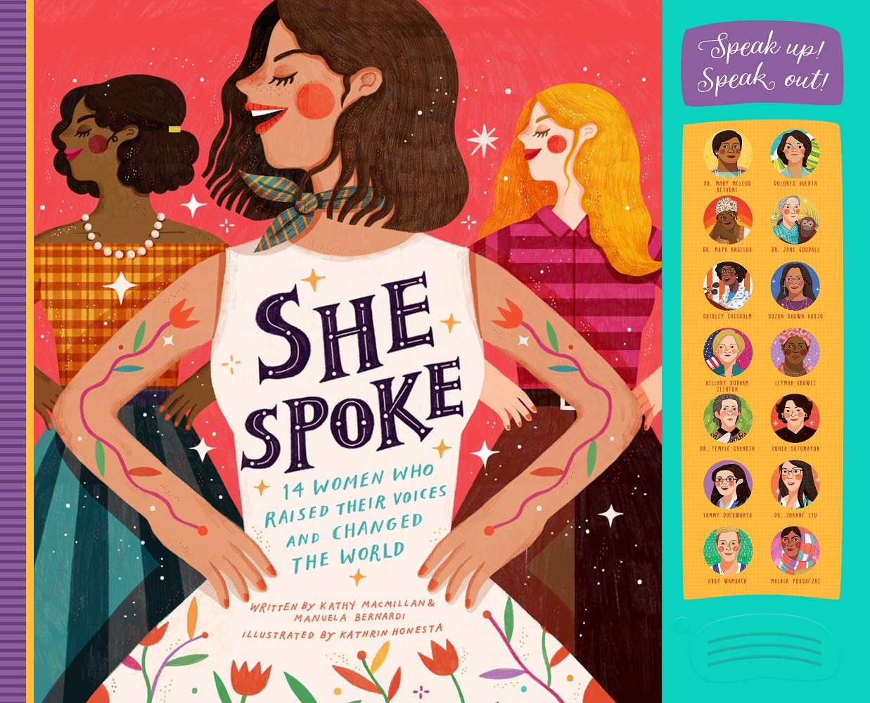 She Spoke: 14 Women Who Raised Their Voices And Changed The World