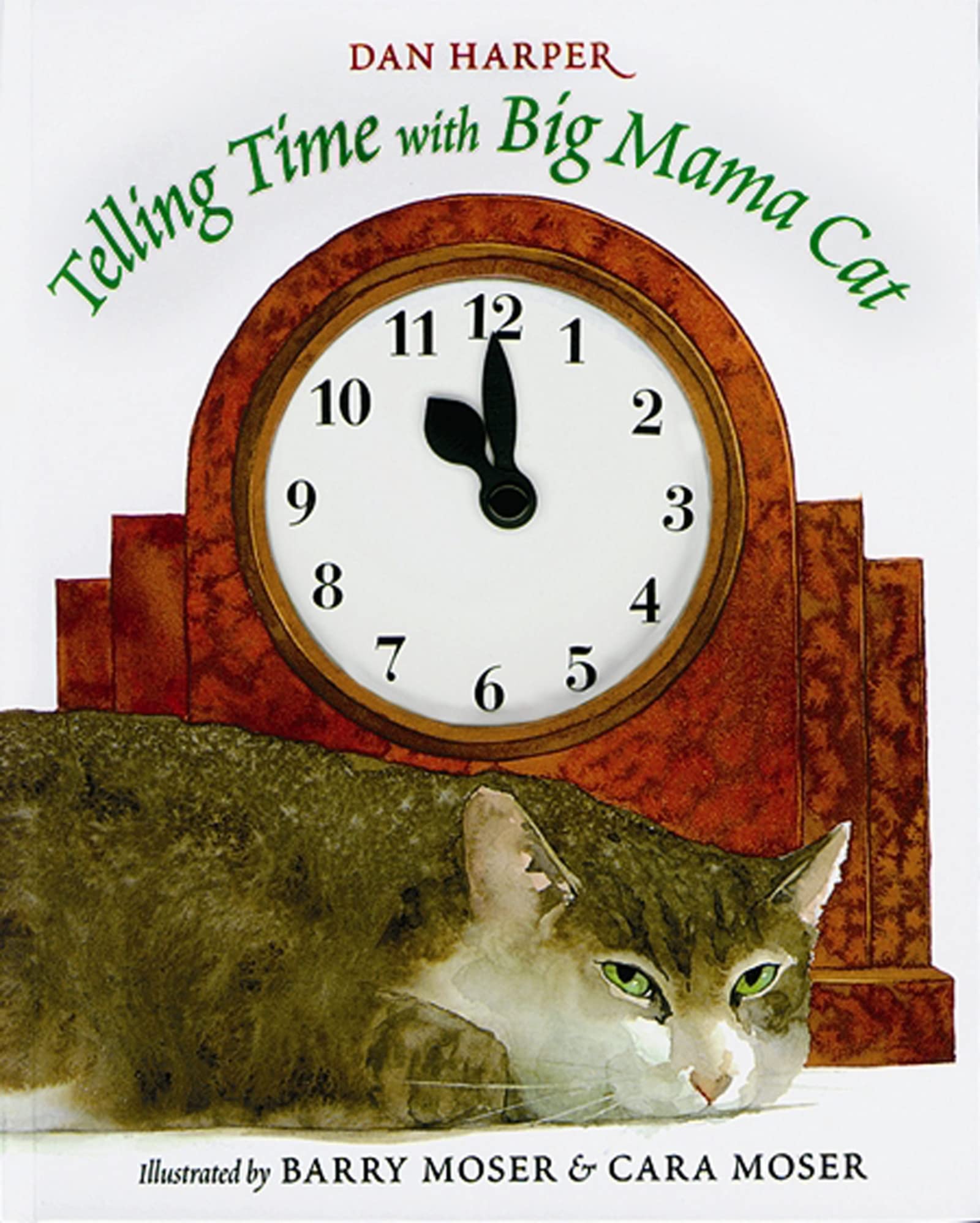 Telling Time With Big Mama Cat,New