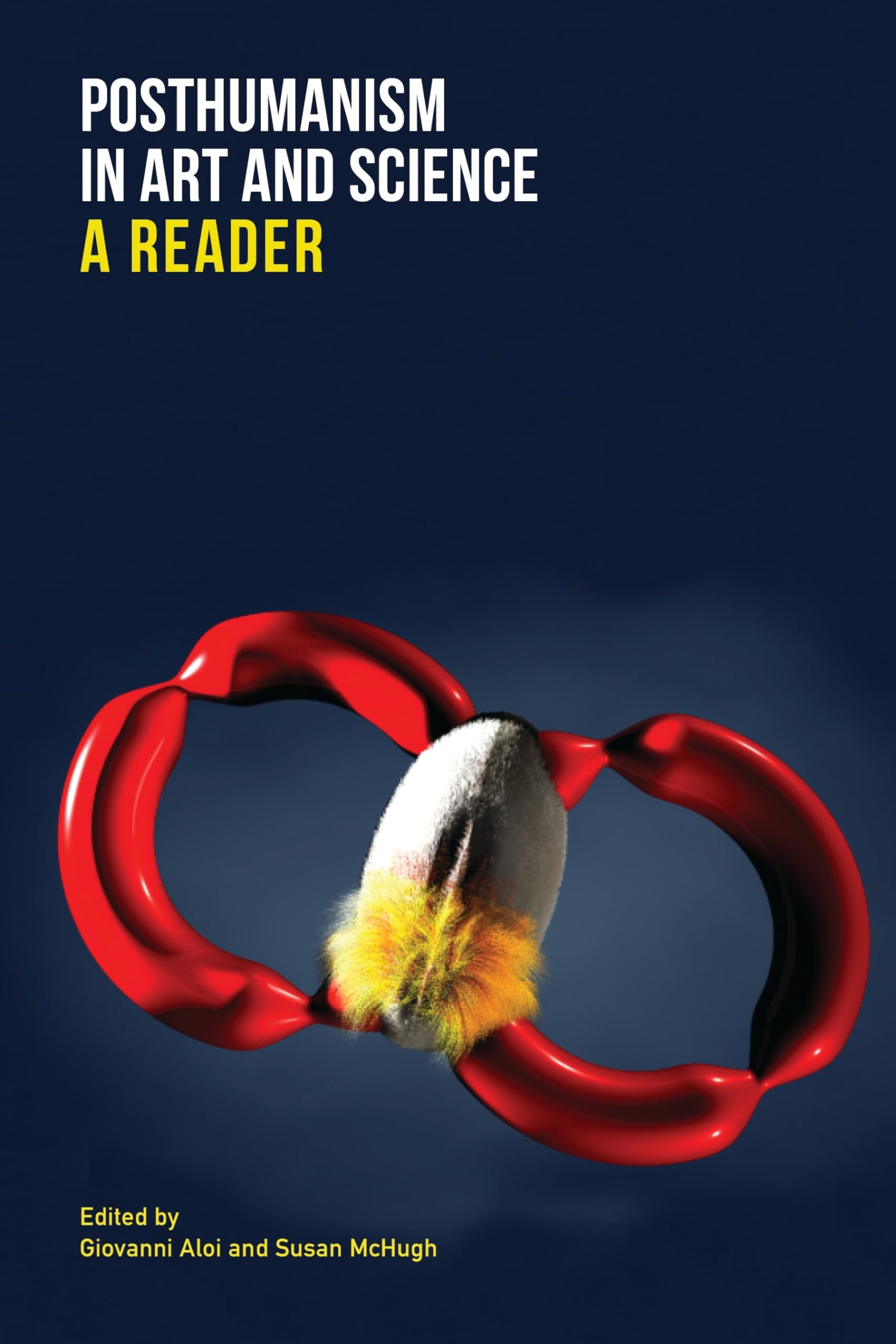 Posthumanism in Art and Science: A Reader,Used