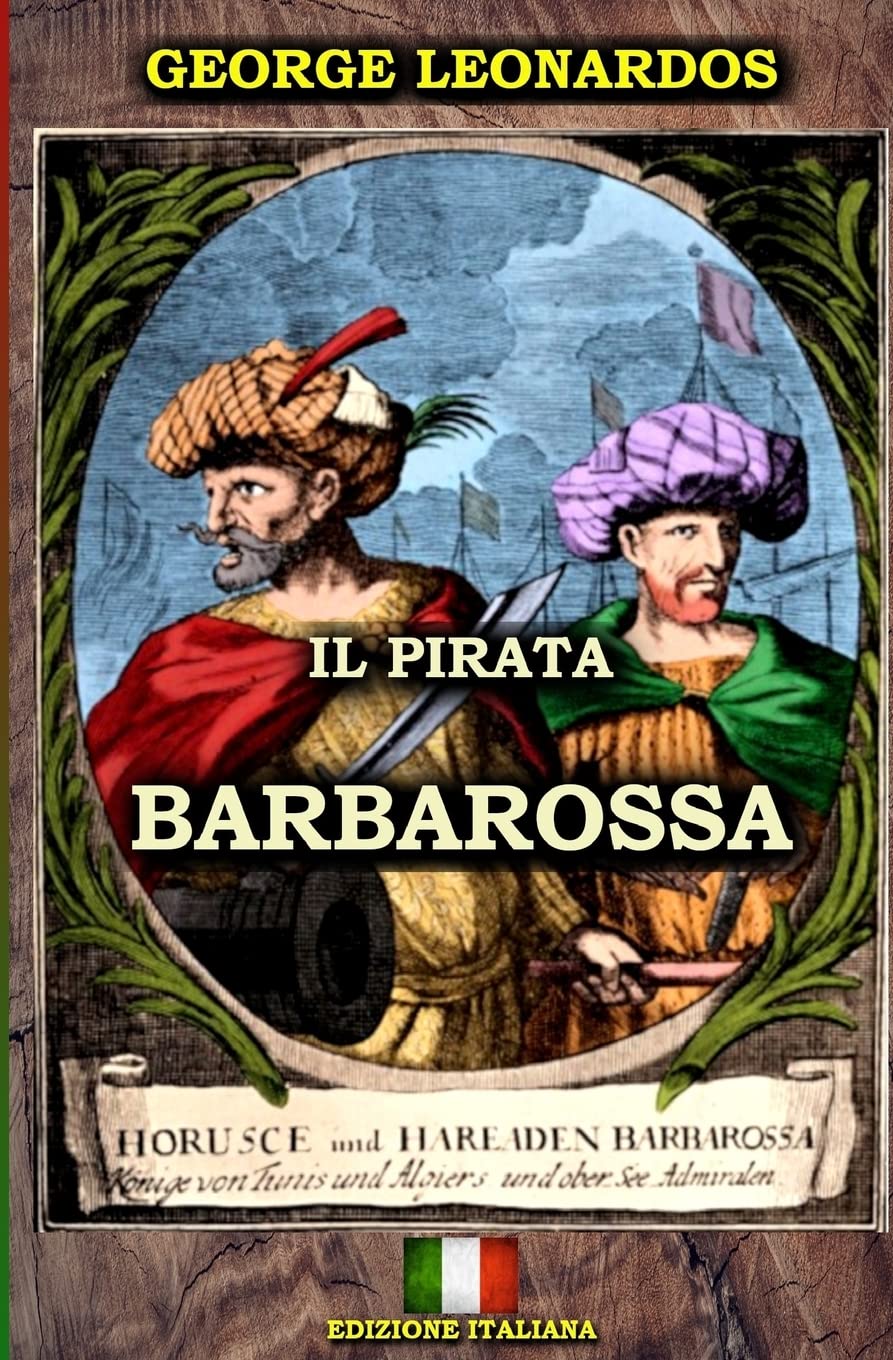Il Pirata Barbarossa (Edizione Italiana) (Italian Edition),Used